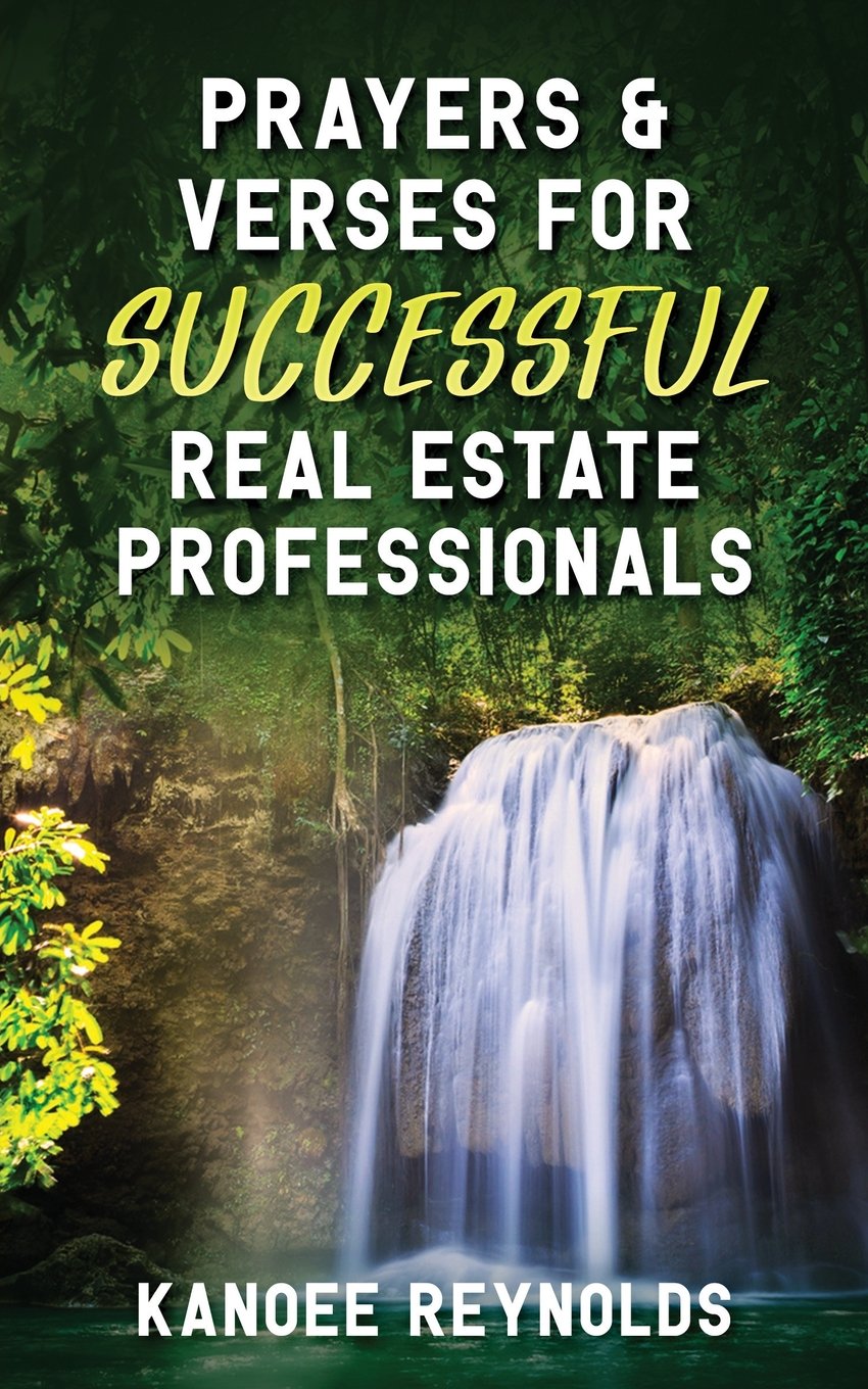Prayers and Verses for Successful Real Estate Professionals by Kanoee