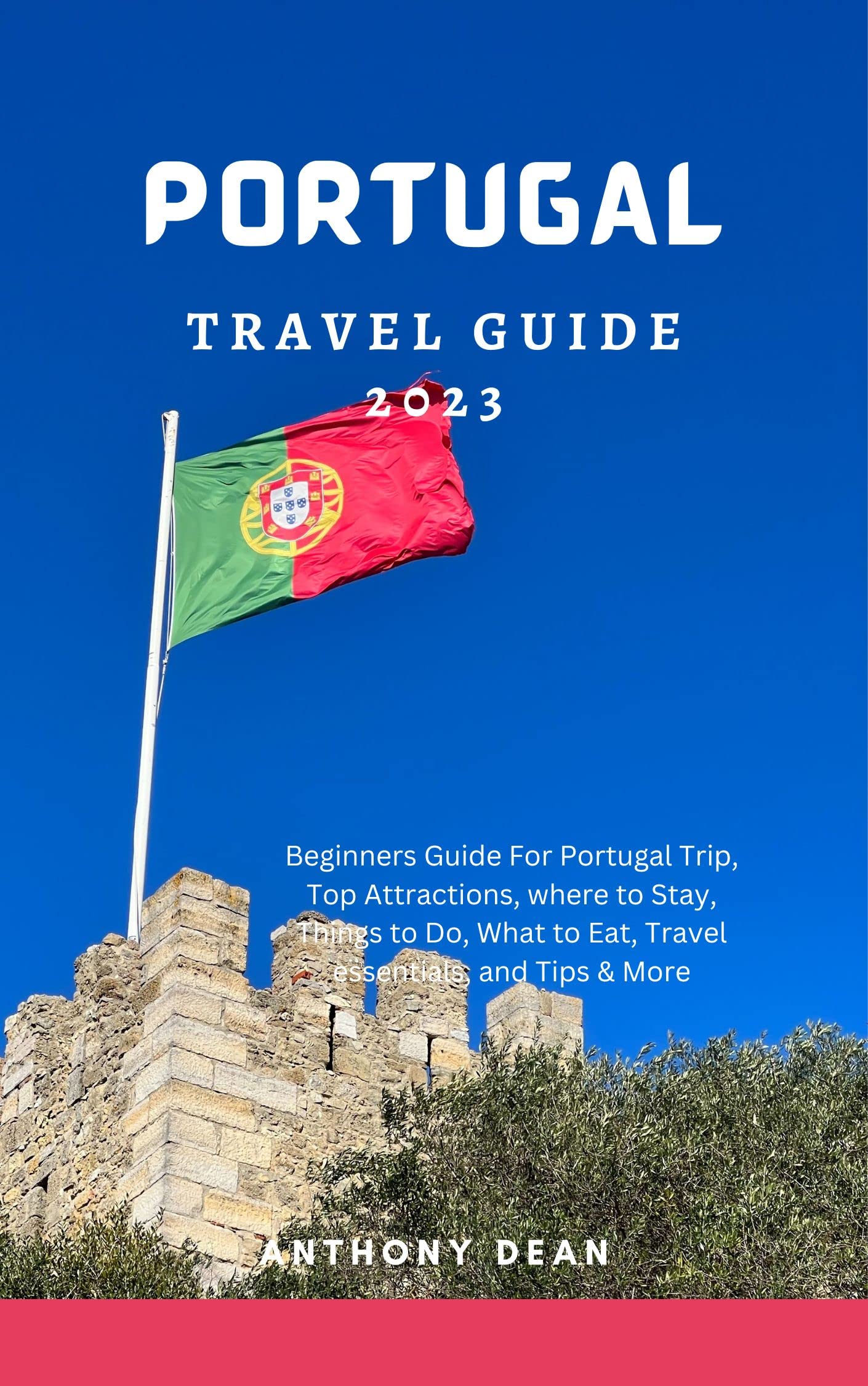 Portugal Travel Guide 2023 Beginners Guide For Portugal Trip, Top