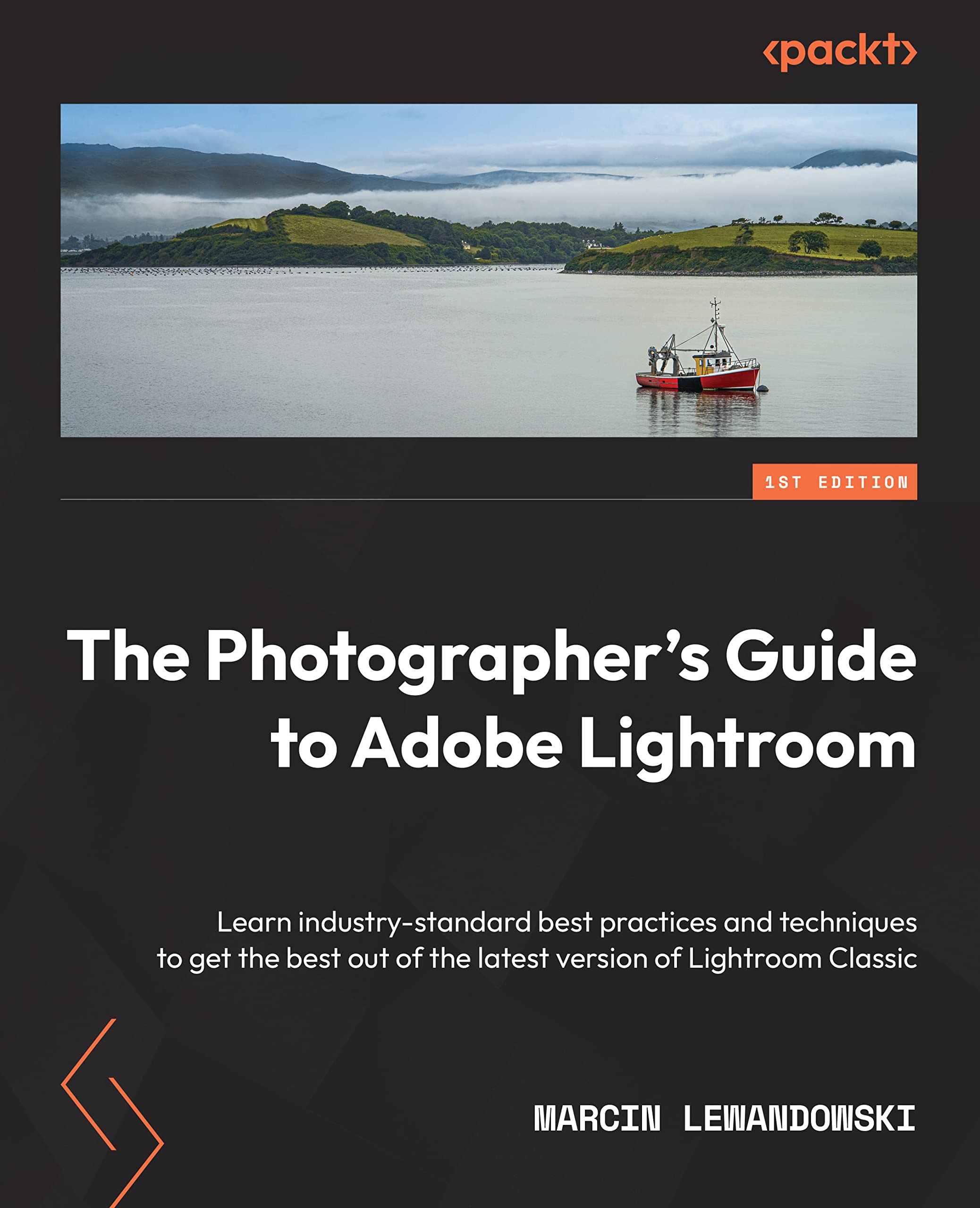 The Photographer's Guide to Adobe Lightroom Learn industrystandard