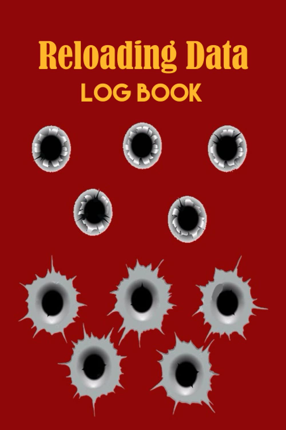 Reloading Data Log Book Handloading Ammunition Log Sheet For Reloaders