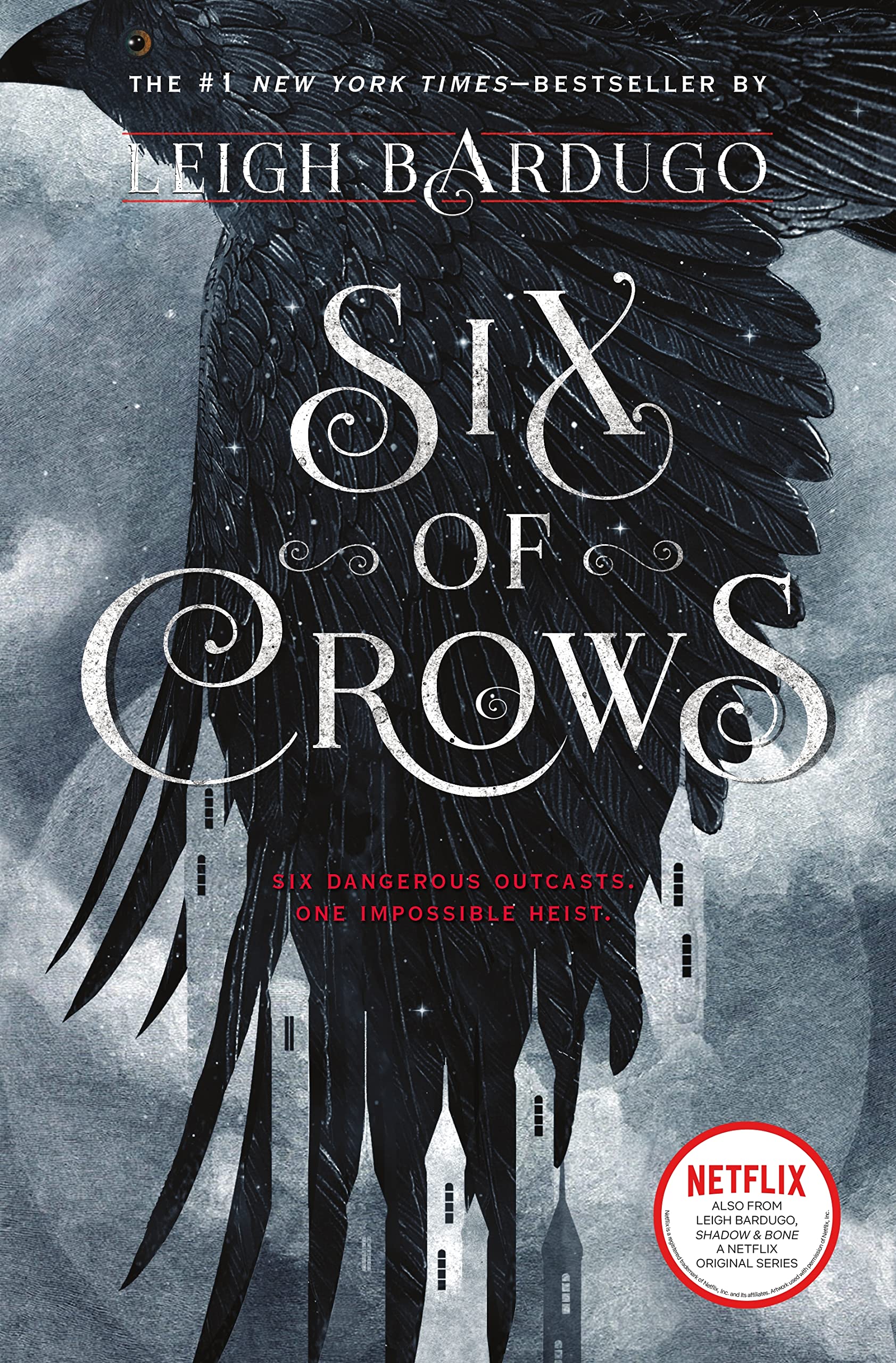 Six of Crows (Six of Crows, #1)
