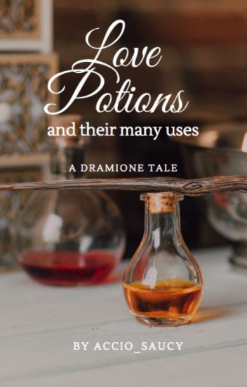 Love Potions and Their Many Uses