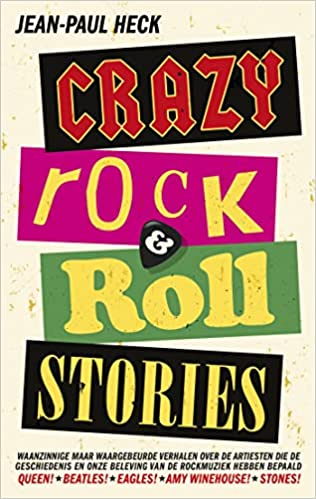 Crazy Rock-'n-Roll Stories