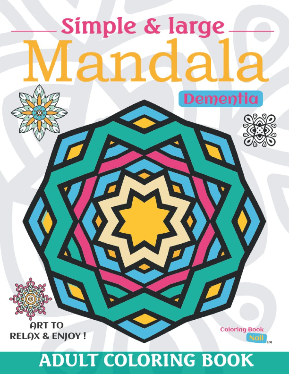 Flower Mandalas Coloring Book for dementia: coloring book for dementia ...