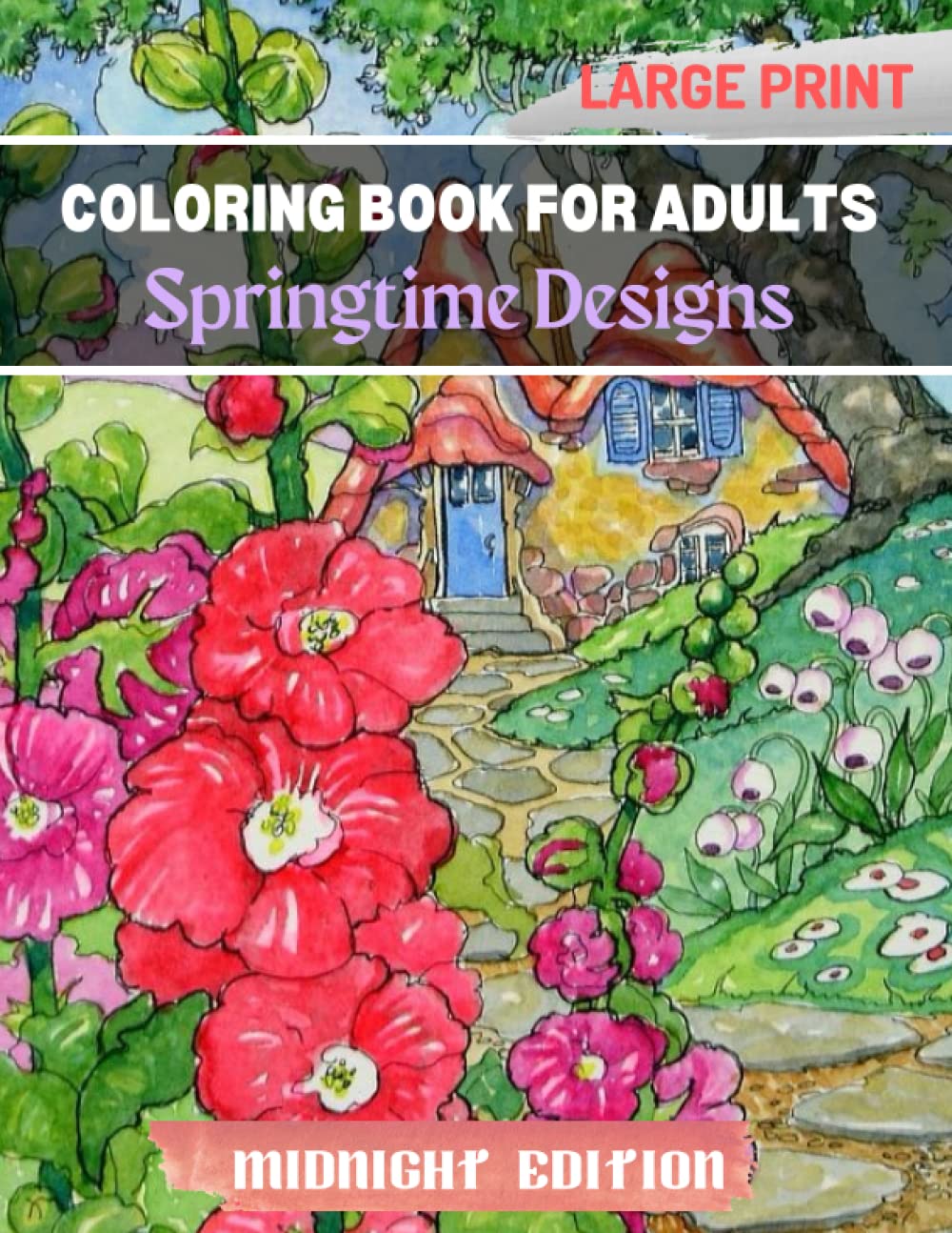 Large Print Coloring Book for Adults: Springtime Designs Midnight ...
