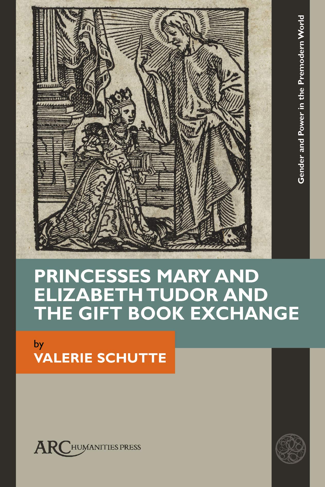 Princesses Mary and Elizabeth Tudor and the Gift Book Exchange by