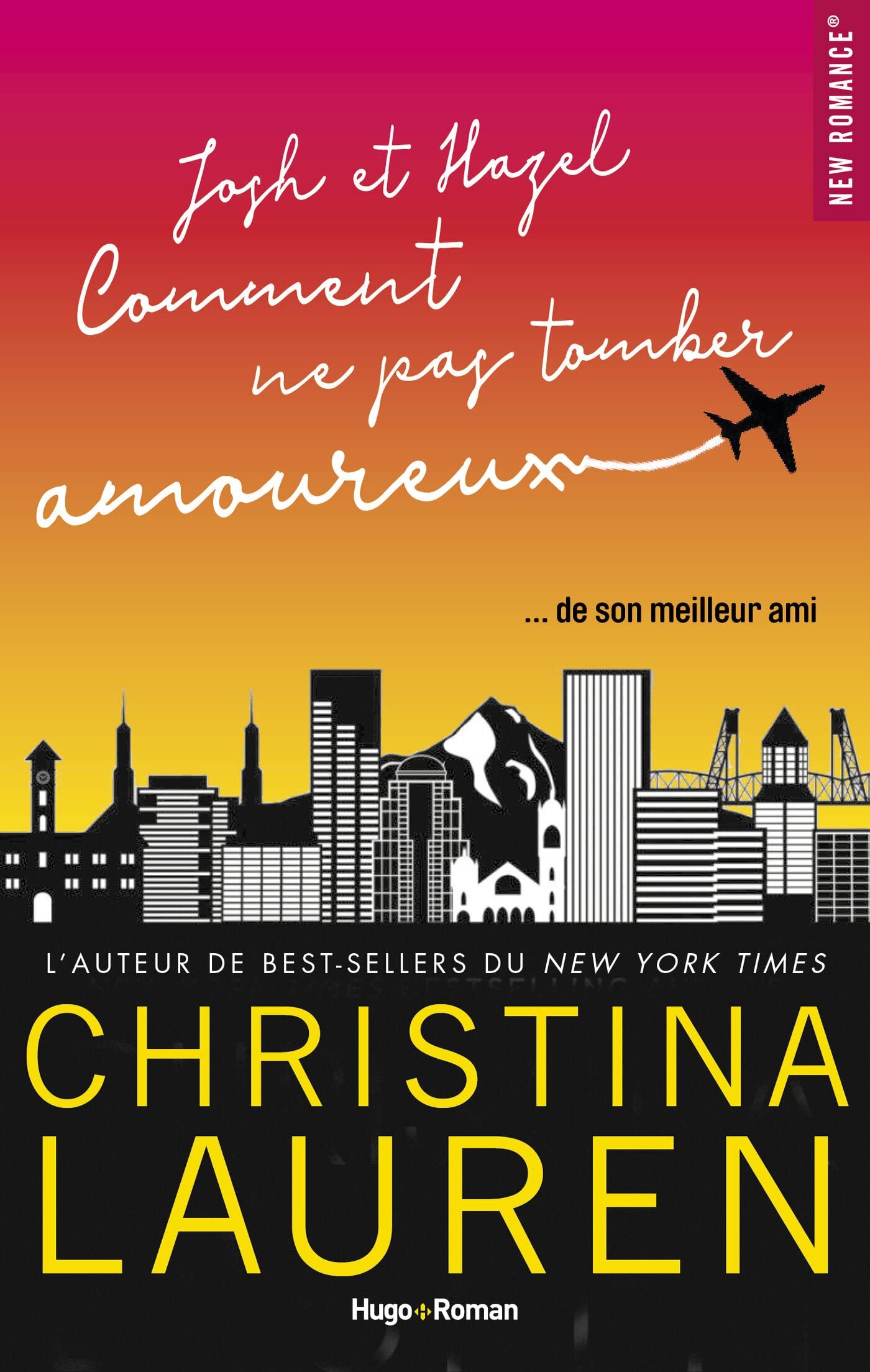 Extrait offert - Josh & Hazel ou Comment ne pas tomber amoureux