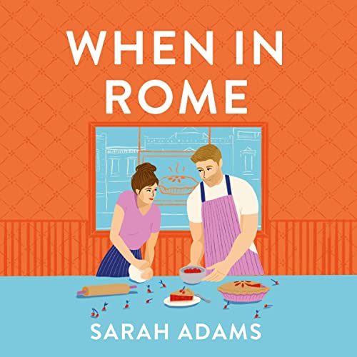 When in Rome (When in Rome, #1)