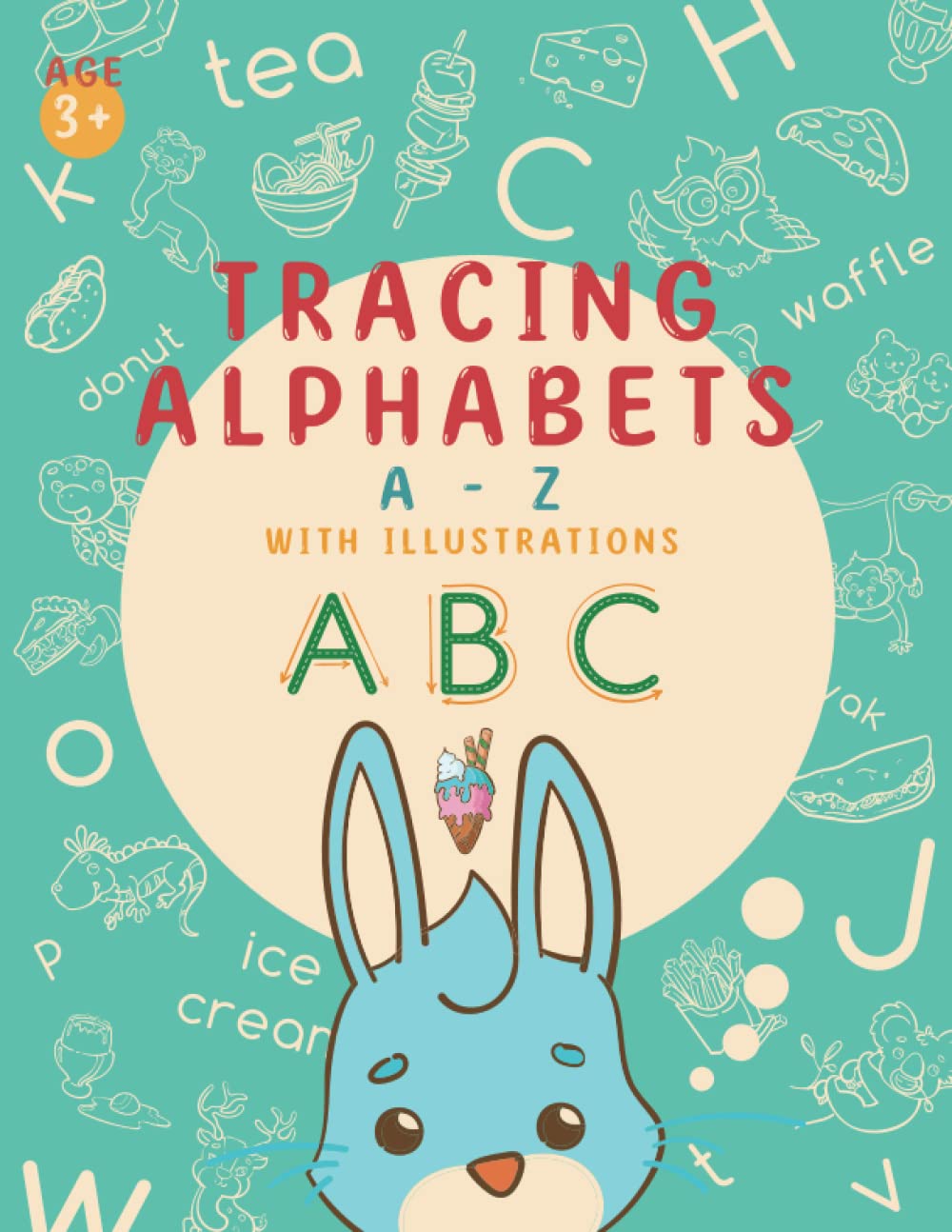 Royal Rabbit s Tracing Alphabets A Z Preschooler s And Kindergarten s royal-rabbit-s-tracing-alphabets-a-z-preschooler-s-and-kindergarten-s