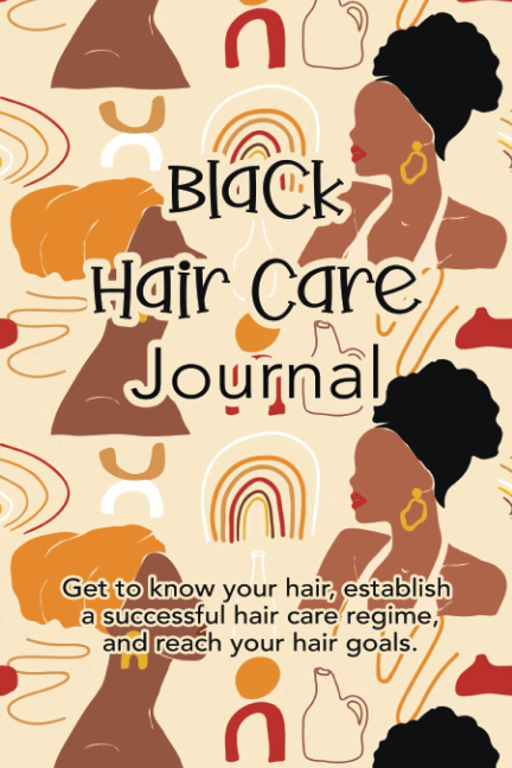 Black Hair Care Journal Reach Your Hair Goals! Diary to Log Wash Days
