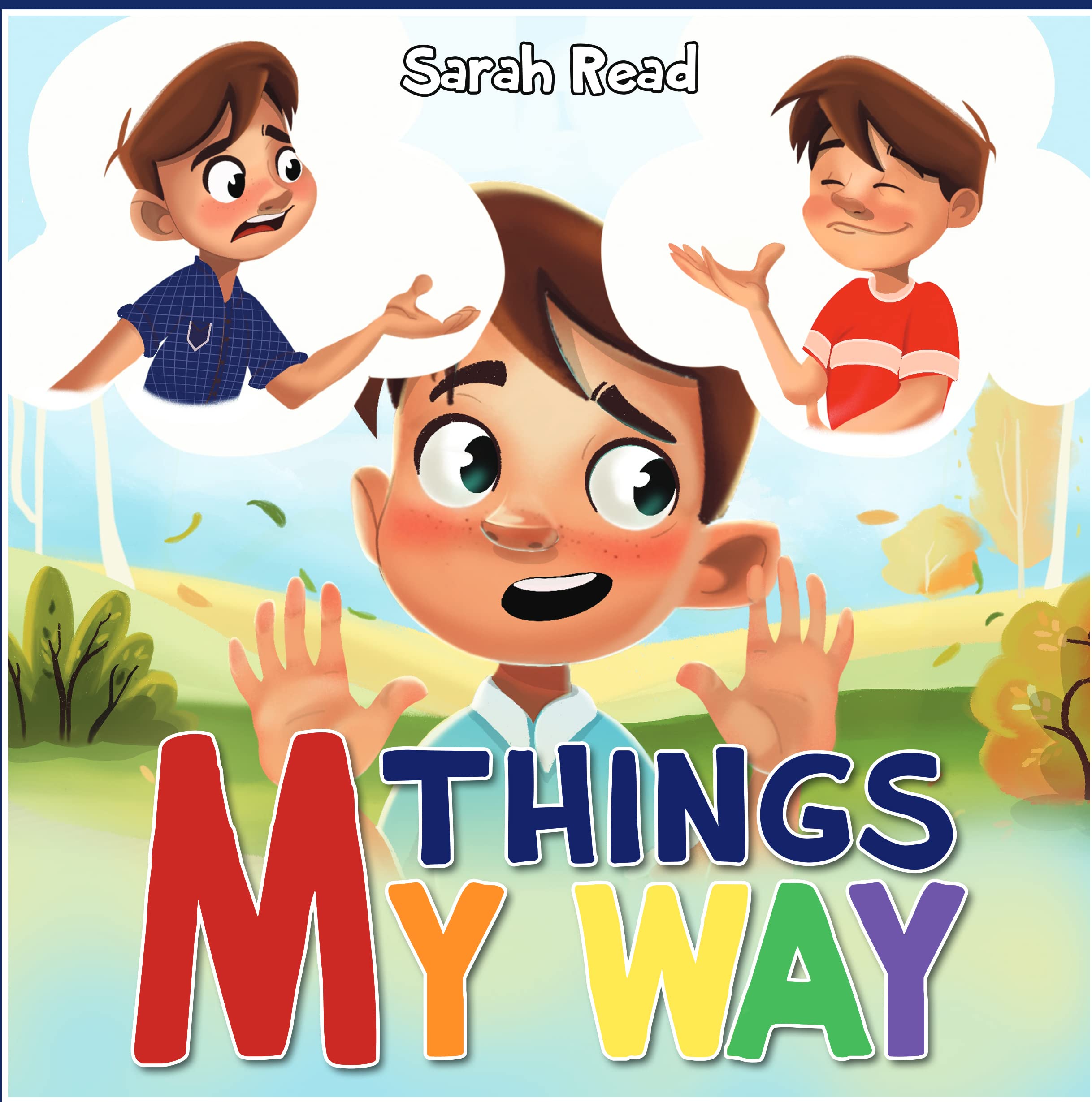 Things My Way: A Children’s Book About Following Directions