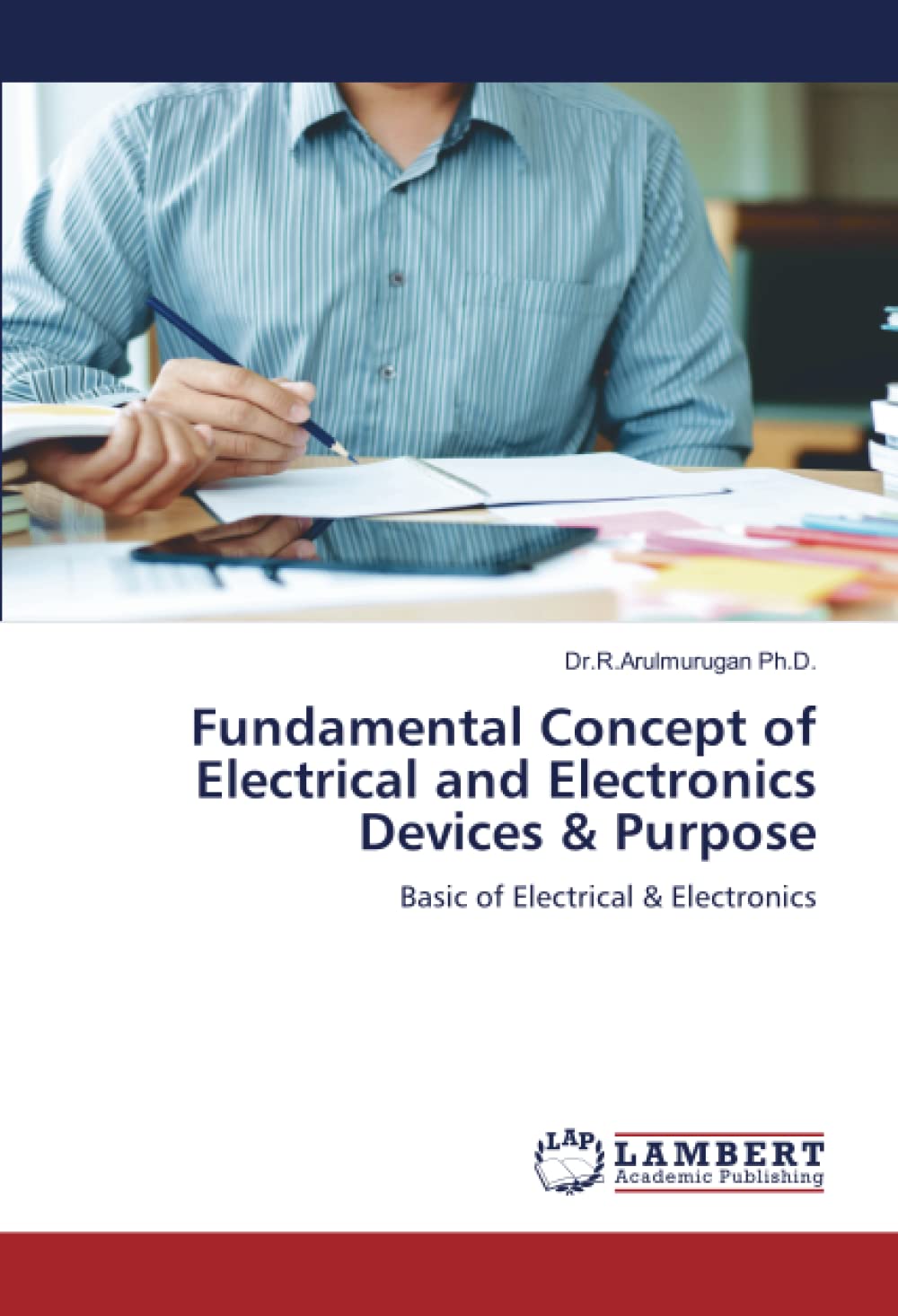 Fundamental Concept of Electrical and Electronics Devices & Purpose Basic of Electrical