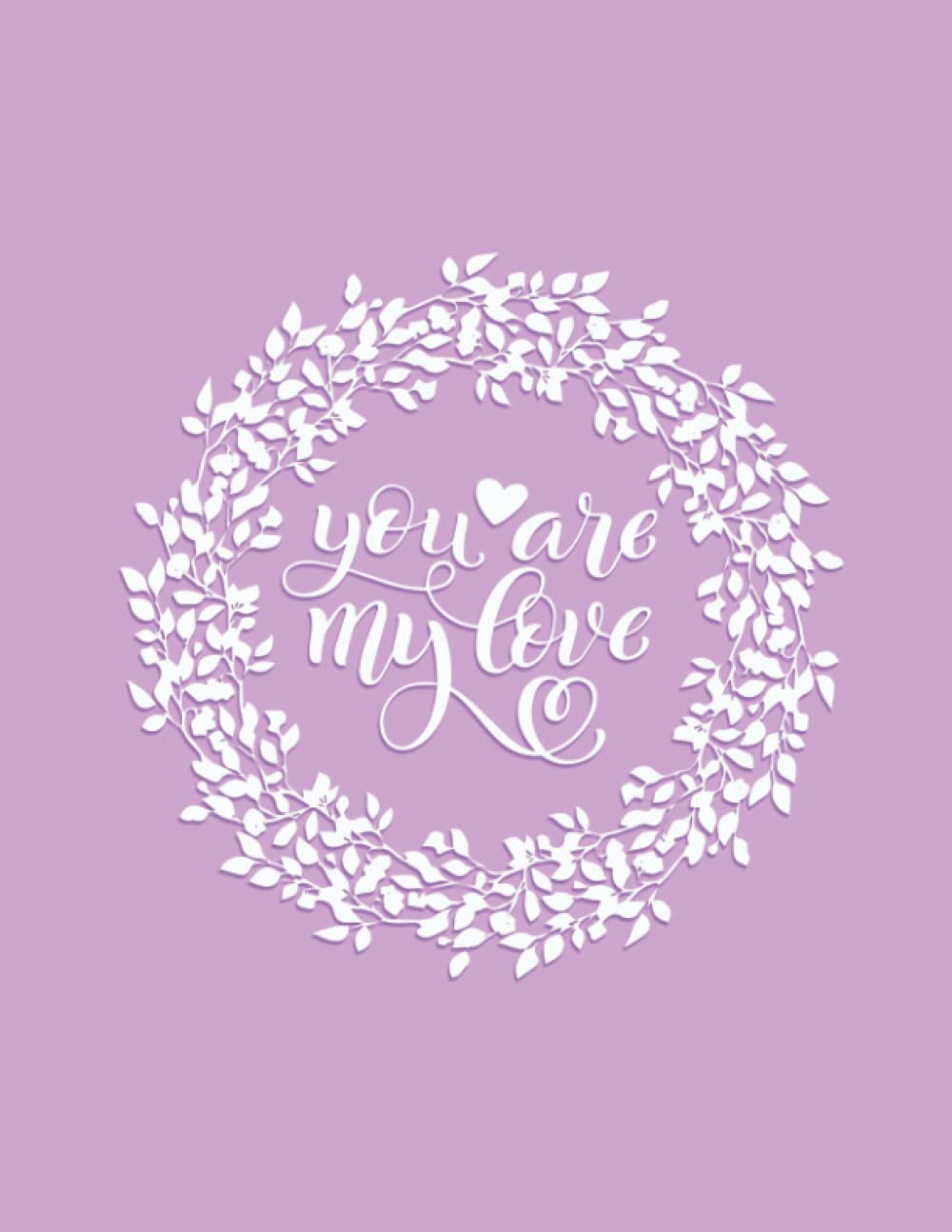 you-are-my-love-wedding-planner-a-wedding-planner-book-and-organizer
