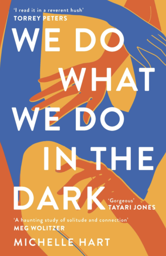 We Do What We Do in the Dark
