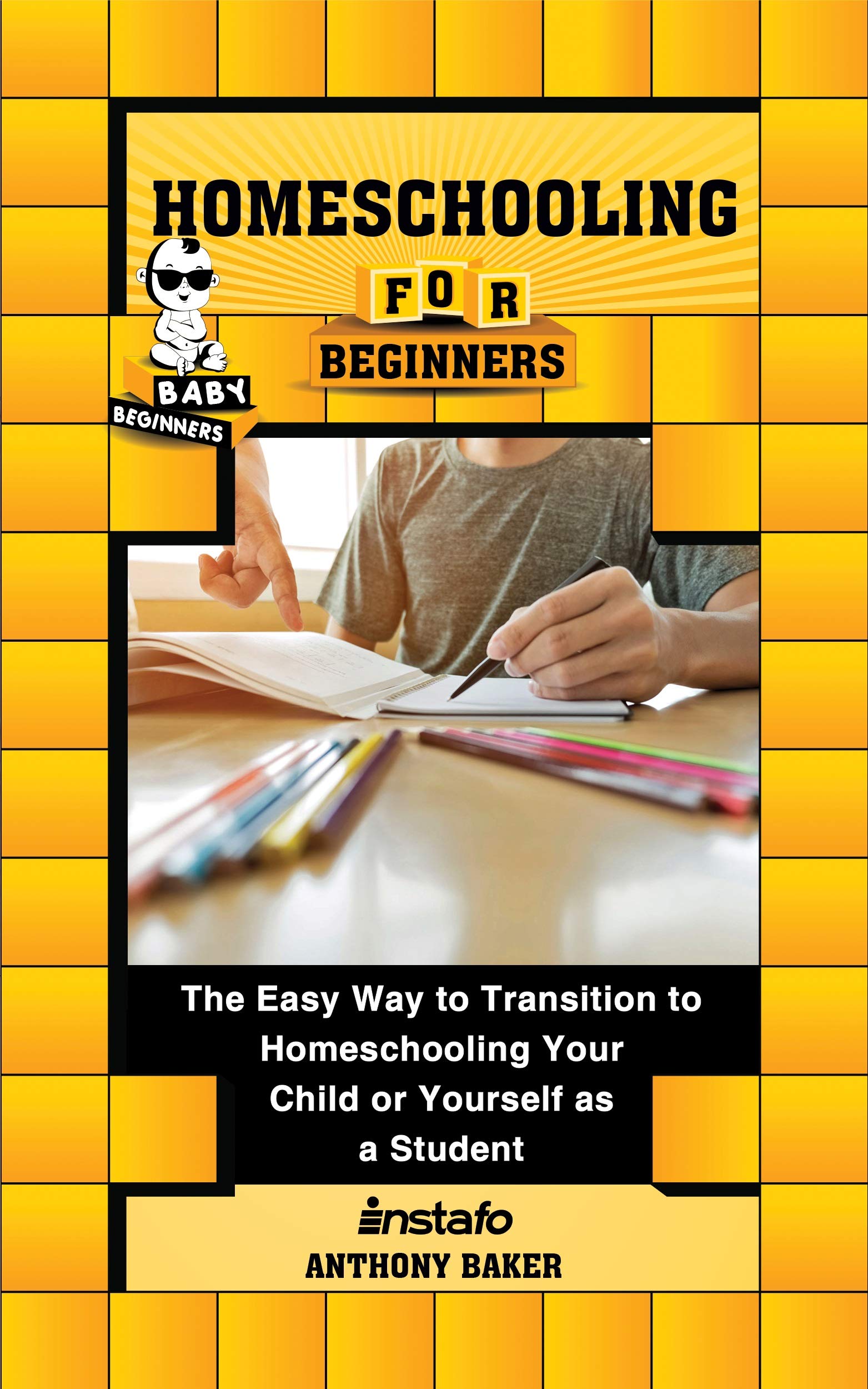 Homeschooling for Beginners The Easy Way to Transition to