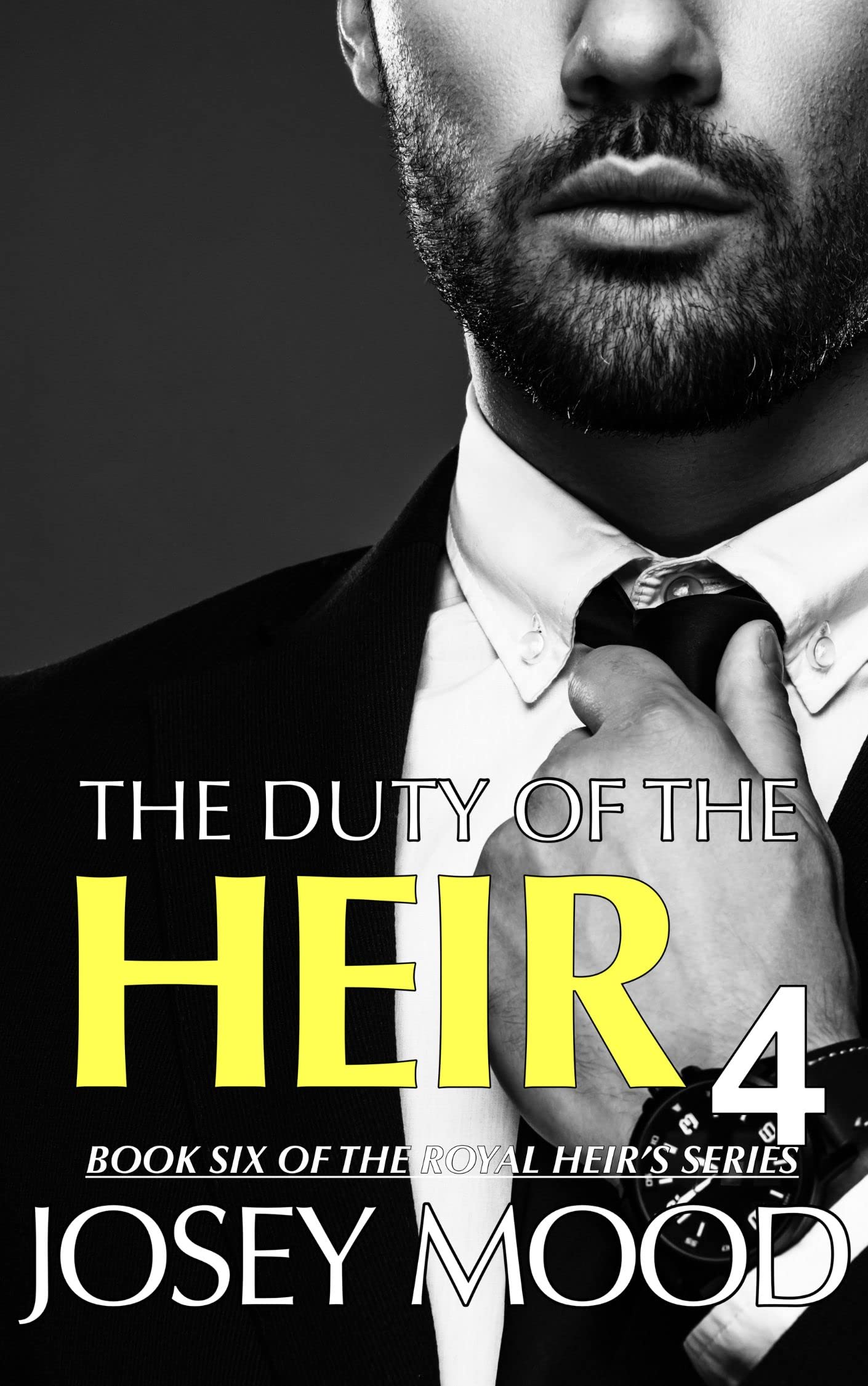 The Duty Of The Heir (Book 4): A Surprise Pregnancy Romance