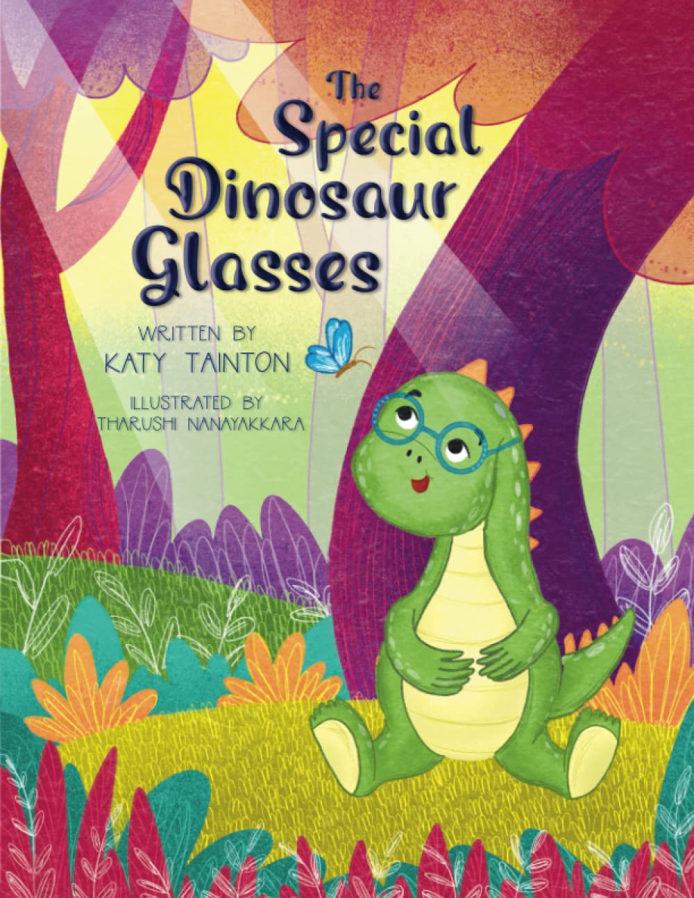 The Special Dinosaur Glasses An exciting story to encourage children