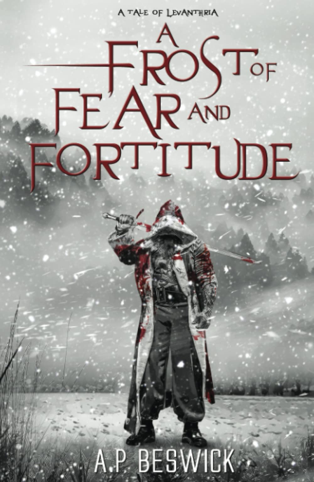 A Frost of Fear and Fortitude (Levanthria)