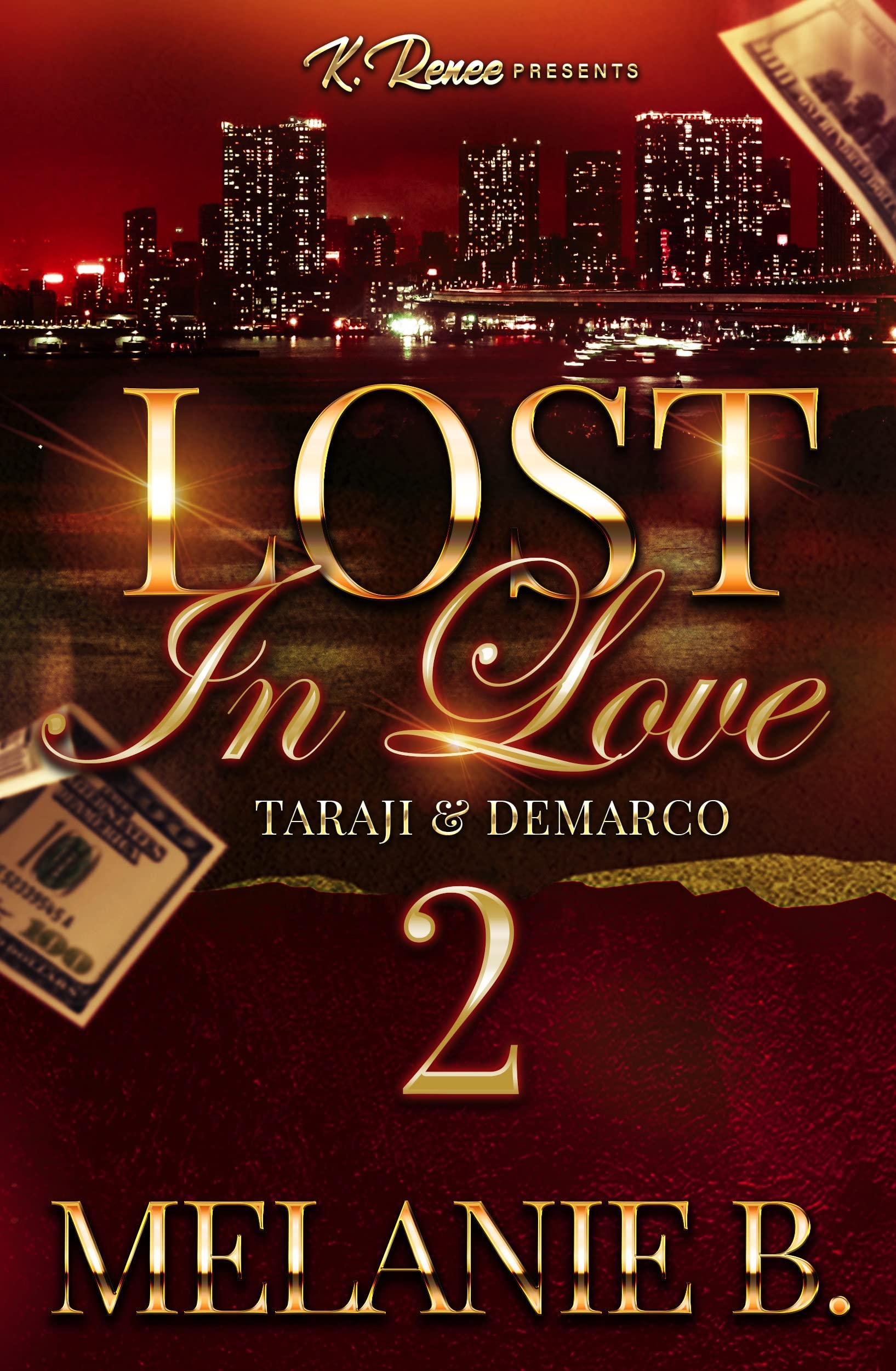 Lost In Love 2: Taraji & DeMarco