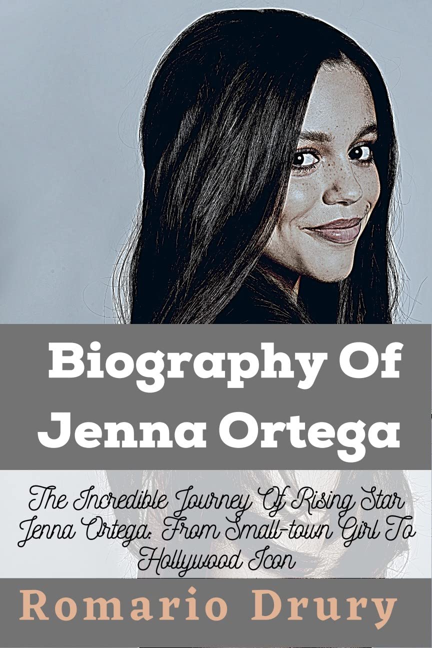 Biography Of Jenna Ortega: The Incredible Journey Of Rising Star Jenna