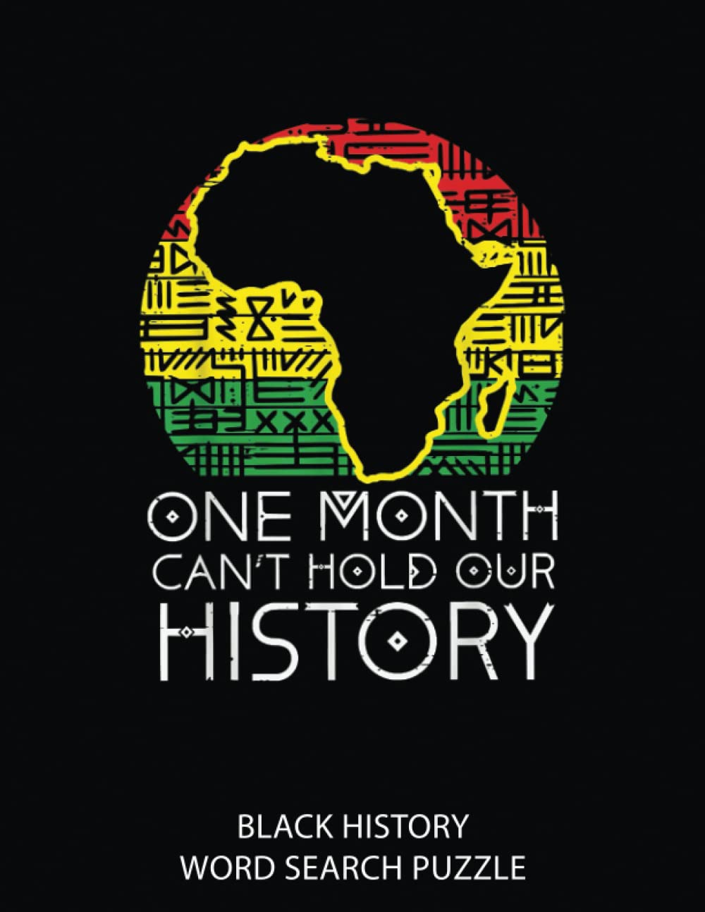 Black History World Search Puzzle One Month Cant Hold Our History Pan