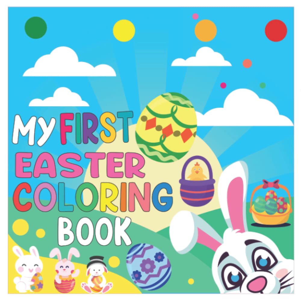 my-first-easter-coloring-book-for-toddlers-kids-ages-2-4-cute-happy