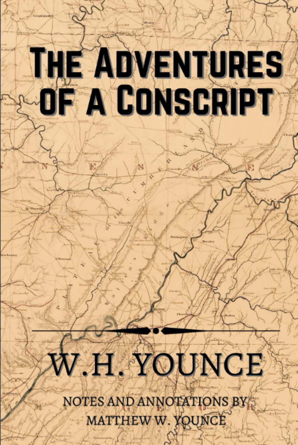 Fictional Conscript Samples The Adventures of a Conscript (Annotated) by W. H. Younce | Goodreads