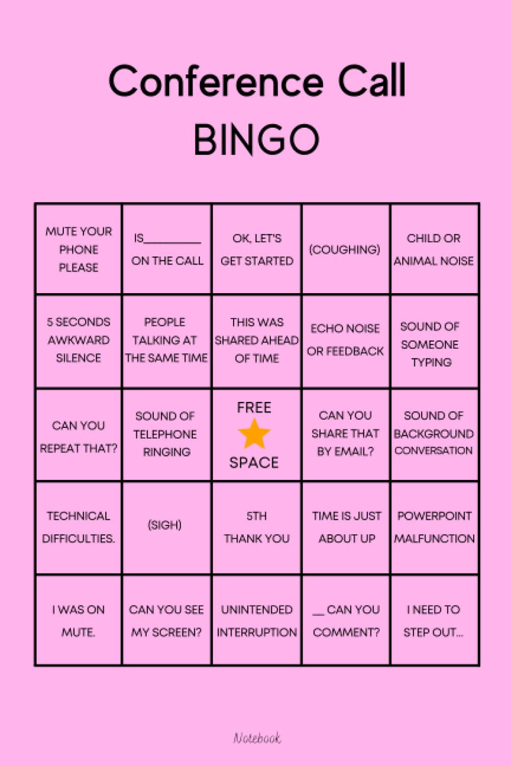 Conference Call Bingo Lined Notebook Funny Work From Home Meeting