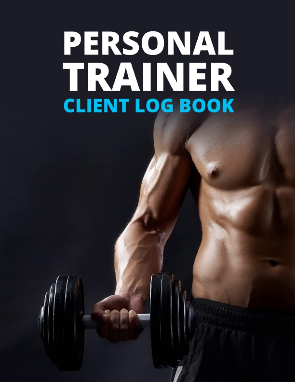 Personal Trainer Client Log Book Ultimate Personal Trainer Organiser Keep Tracking Your