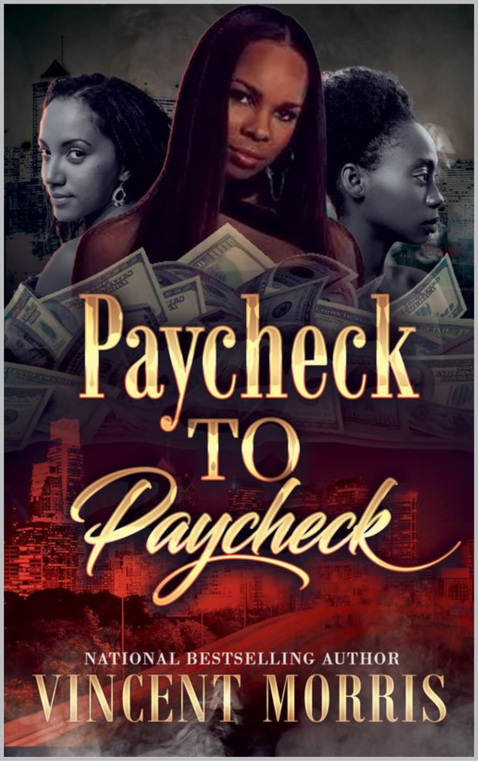 PAYCHECK TO PAYCHECK