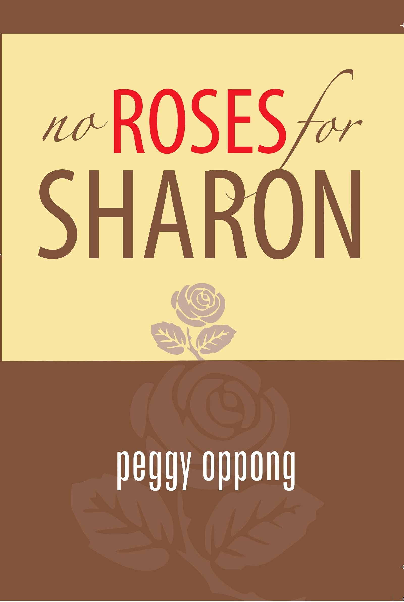 No Roses for Sharon