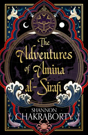 The Adventures of Amina al-Sirafi (Amina al-Sirafi, #1)