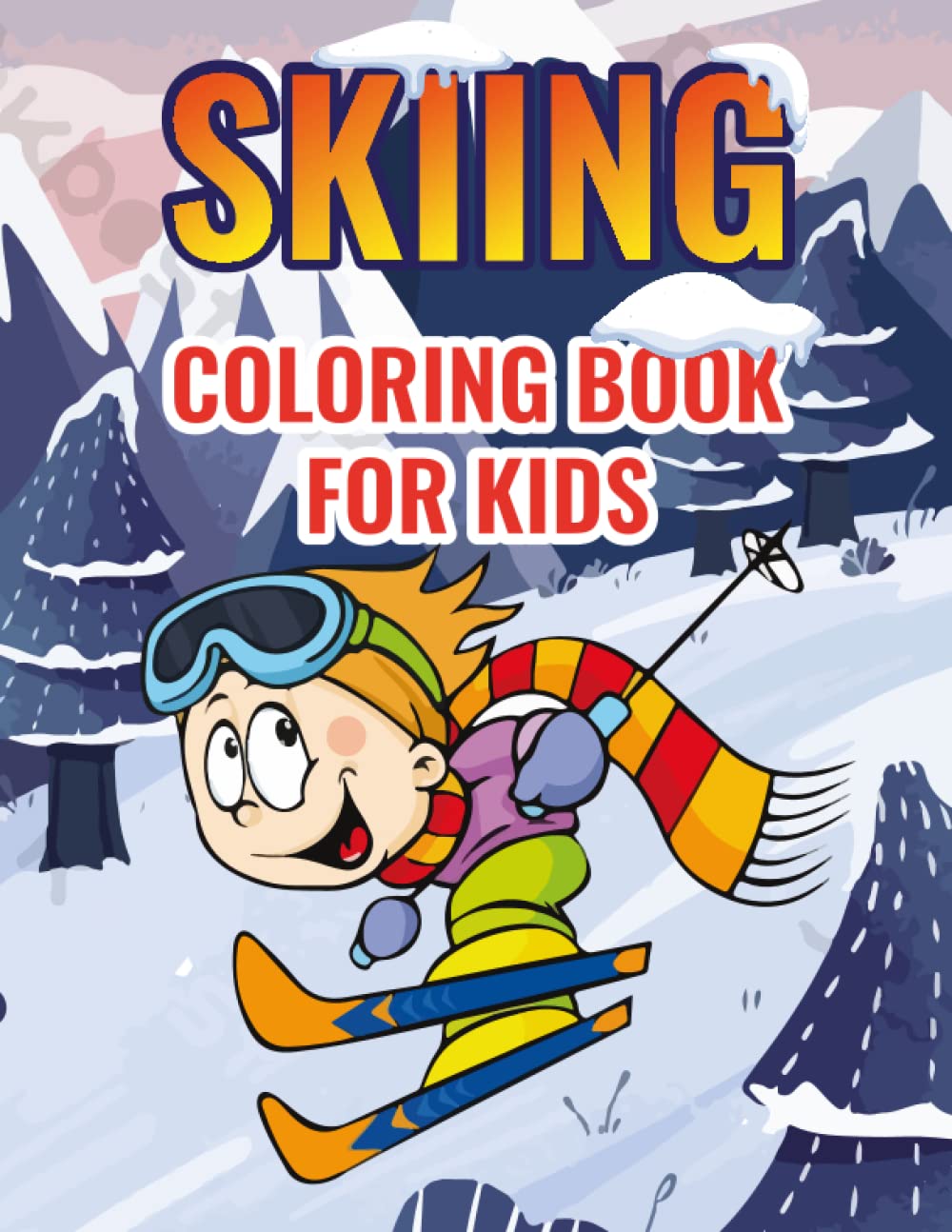 Skiing Coloring Book for Kids Skiing Colouring Pages for Boys and