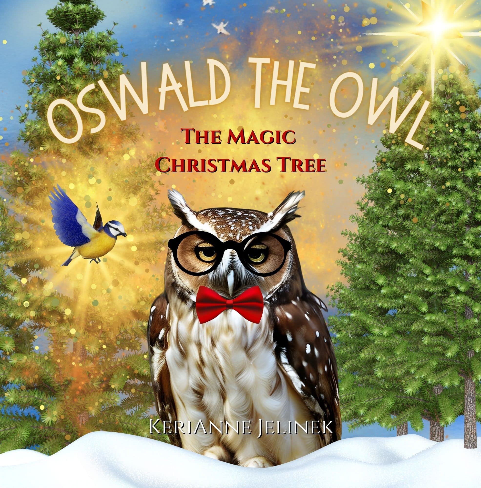 Oswald the Owl The Magic Christmas Tree Christmas Owl Book for Kids