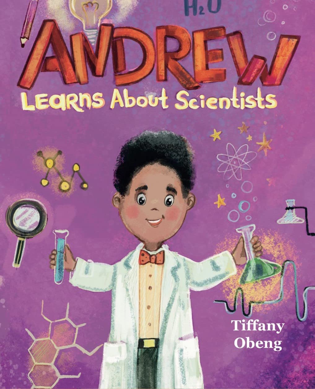 Andrew Learns about Scientists: Career Book for Kids (STEM Children's Books)