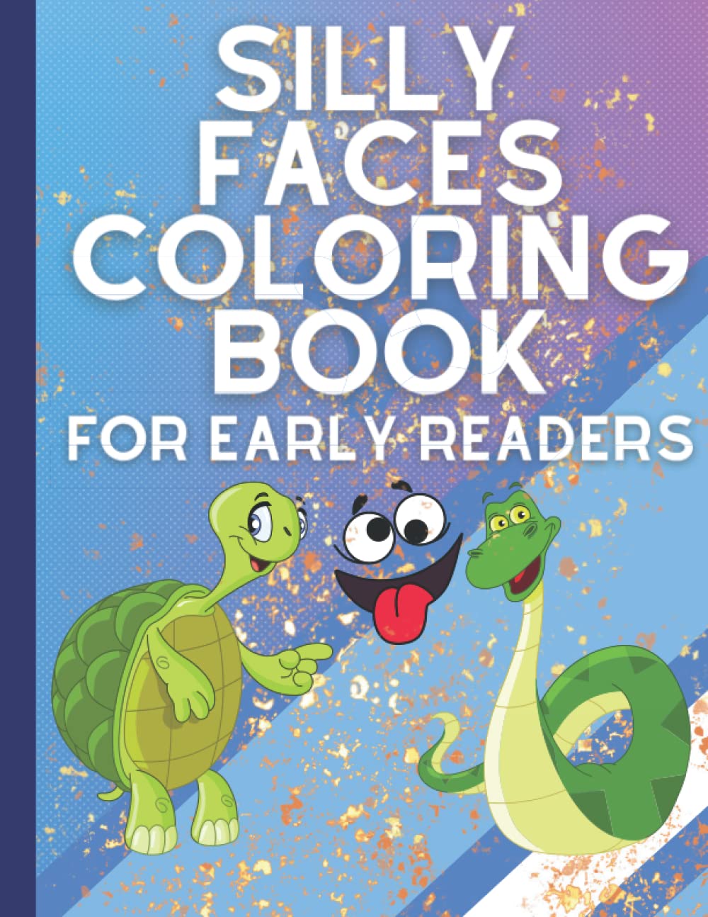 Silly Faces Coloring Book: Fun Coloring Book for Kids Aged 4-7 - 8.5 x ...