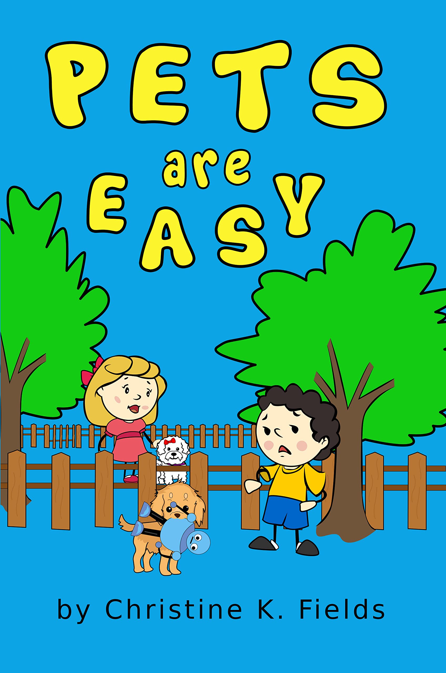 Pets Are Easy: Until You Get One