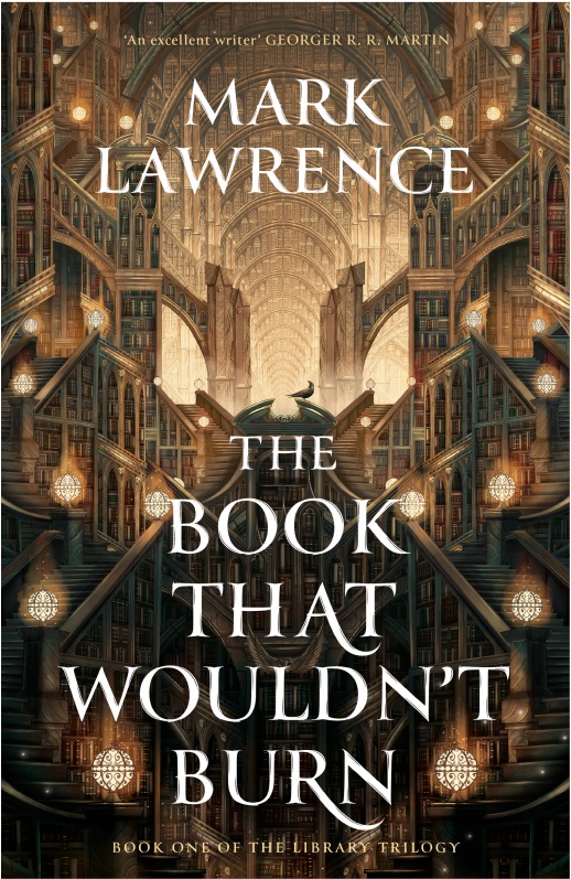 The Book That Wouldn’t Burn (The Library Trilogy, #1)