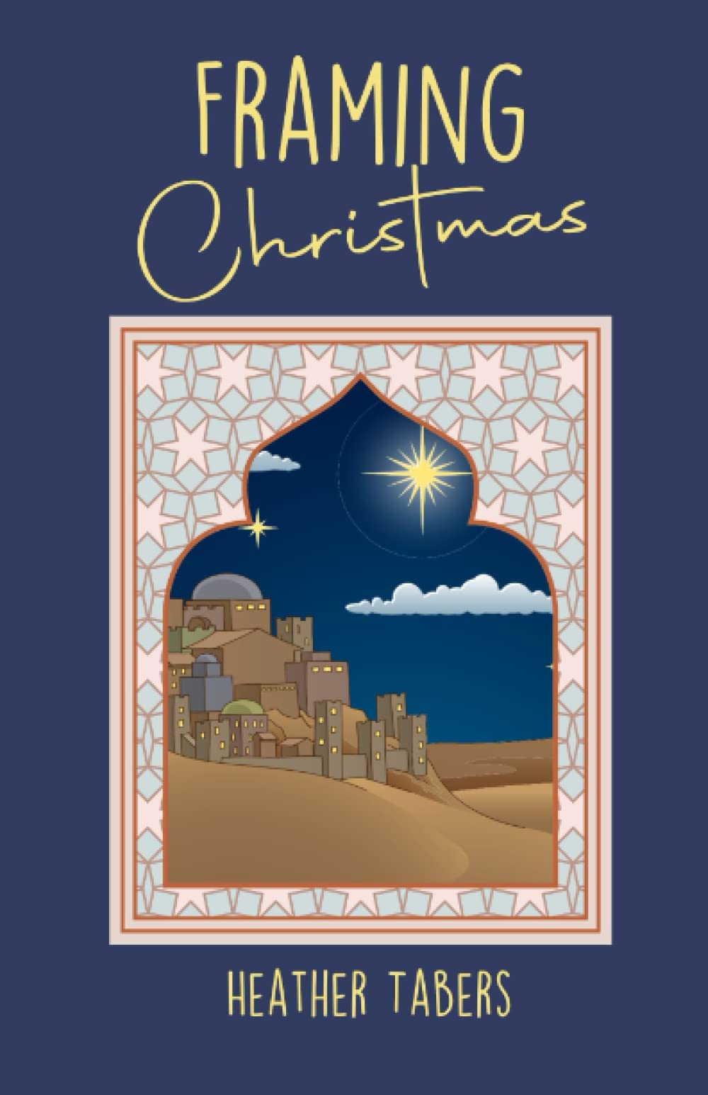 Framing Christmas (Framing Your World Series) by Heather Tabers Goodreads