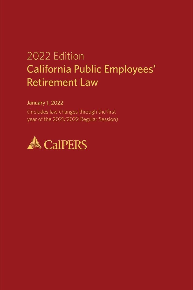 California Public Employees' Retirement Law 2022 Edition by LexisNexis Editorial Staff Goodreads