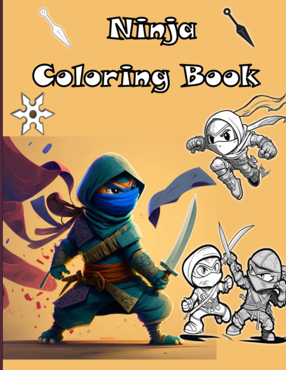 Ninja Coloring Book: A Collection of ninja coloring pages for kids who ...
