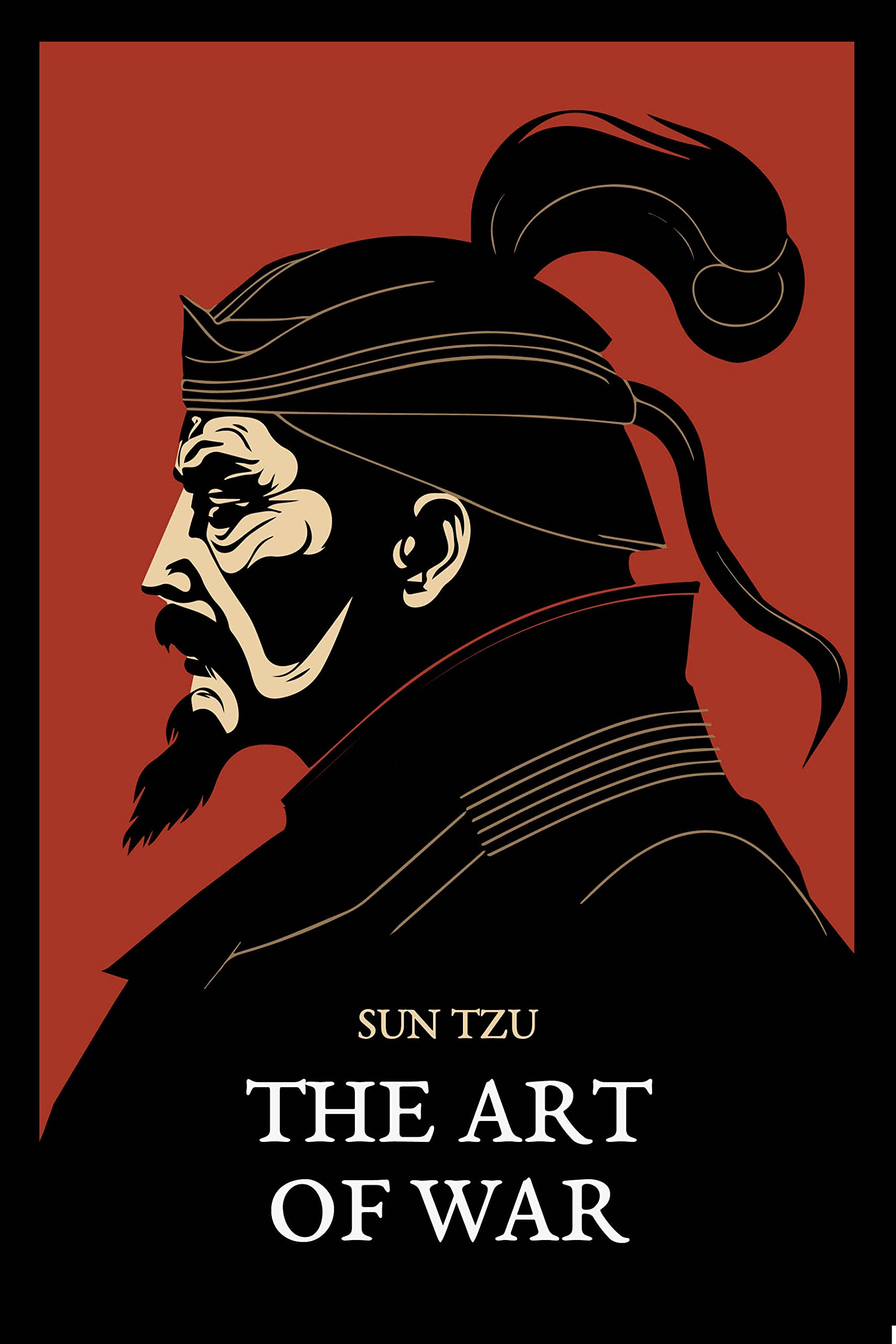 The Art of War (illustrated) The Oldest Military Treatise In The World by Sun Tzu Goodreads