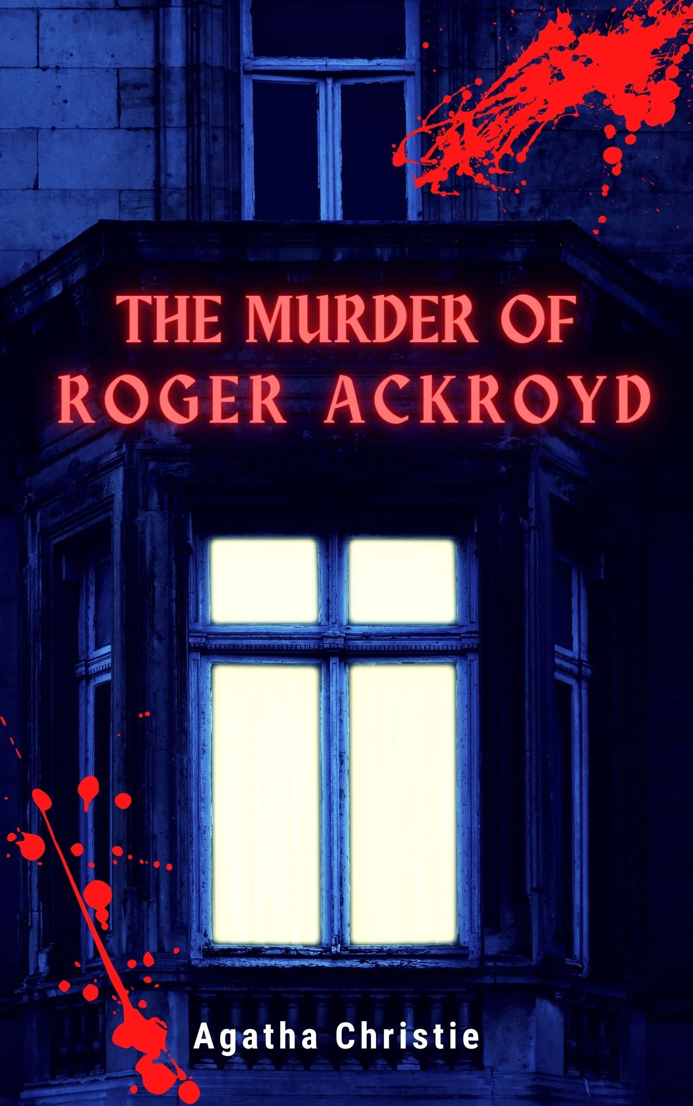 The Murder of Roger Ackroyd by Agatha Christie | Goodreads