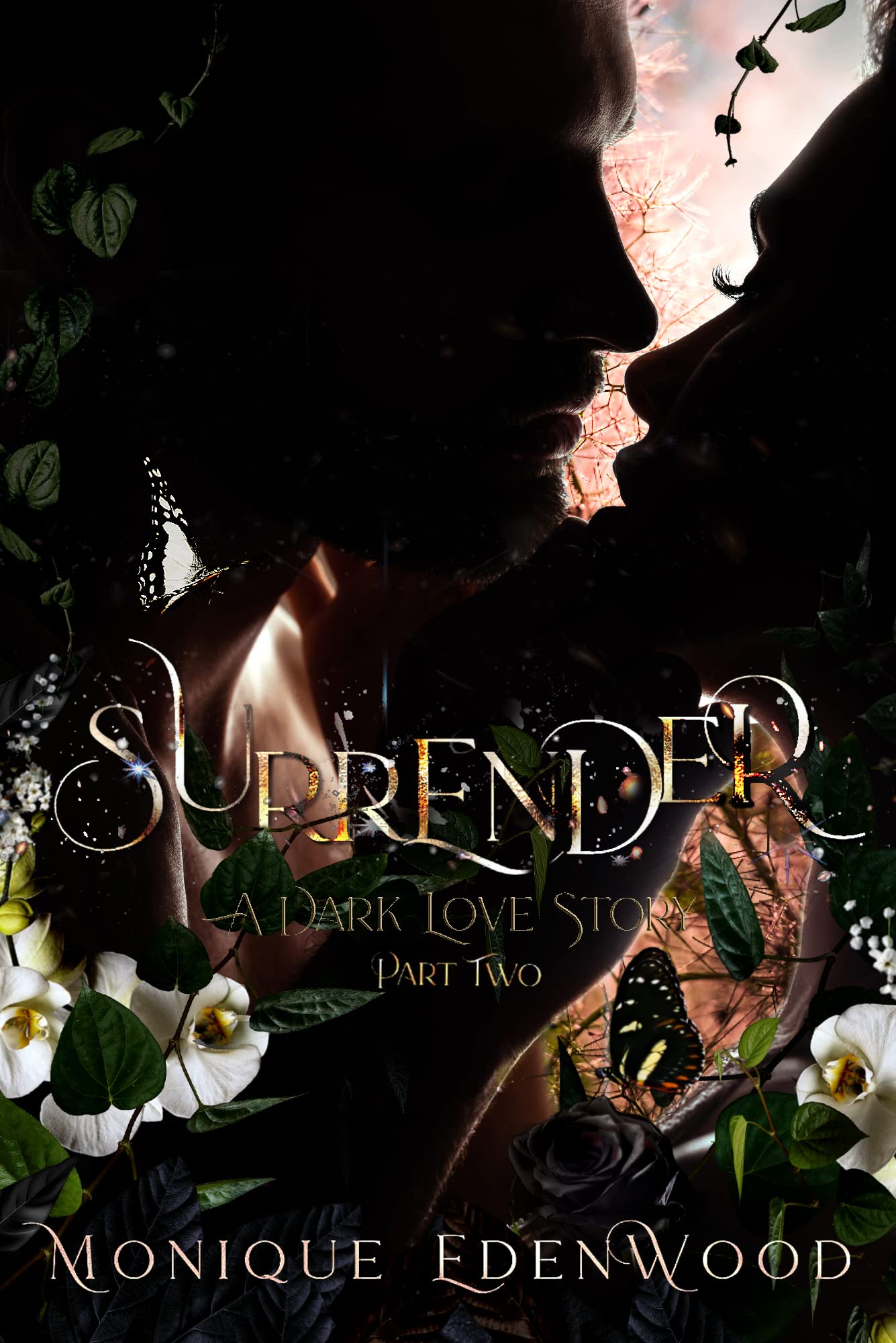 Surrender A Dark Love Story by Monique Edenwood Goodreads