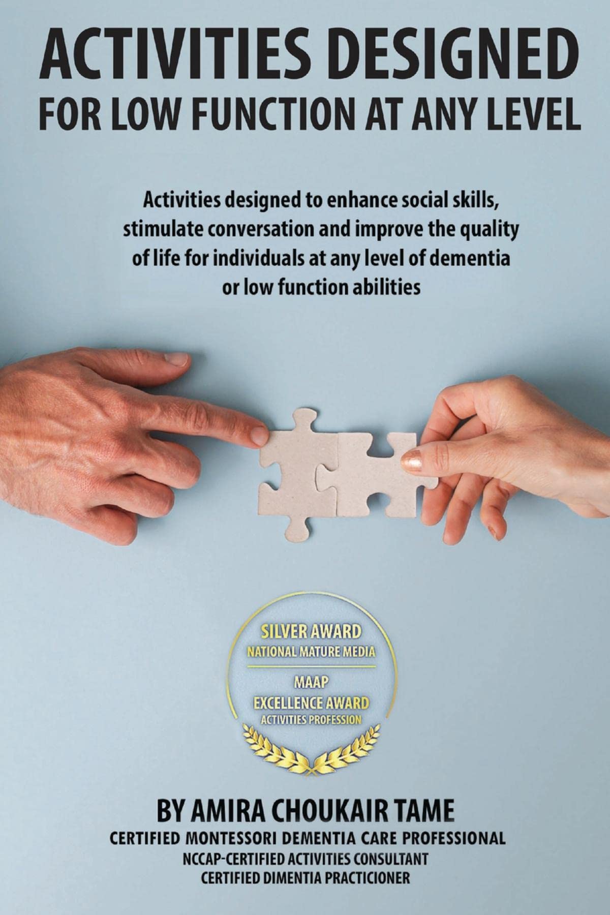 Activities Designed For Low Function At Any level by C Tame, Amira ...