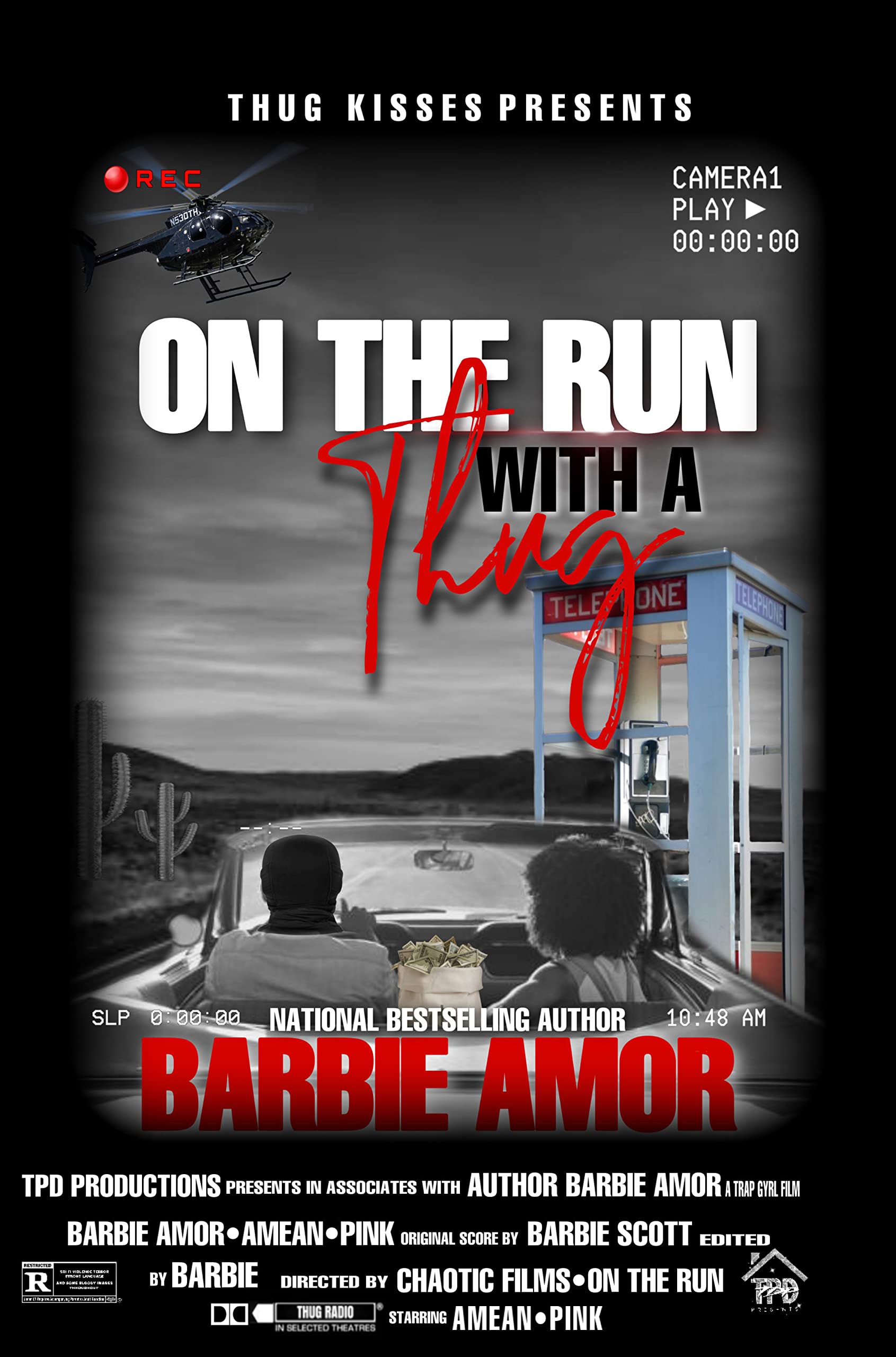 ON THE RUN WITH A THUG : Thug Kisses Between My Thighs