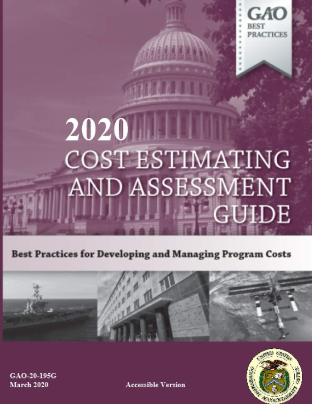 2020 Cost Estimating and Assessment Guide Accessible Version GAO20195G by Government