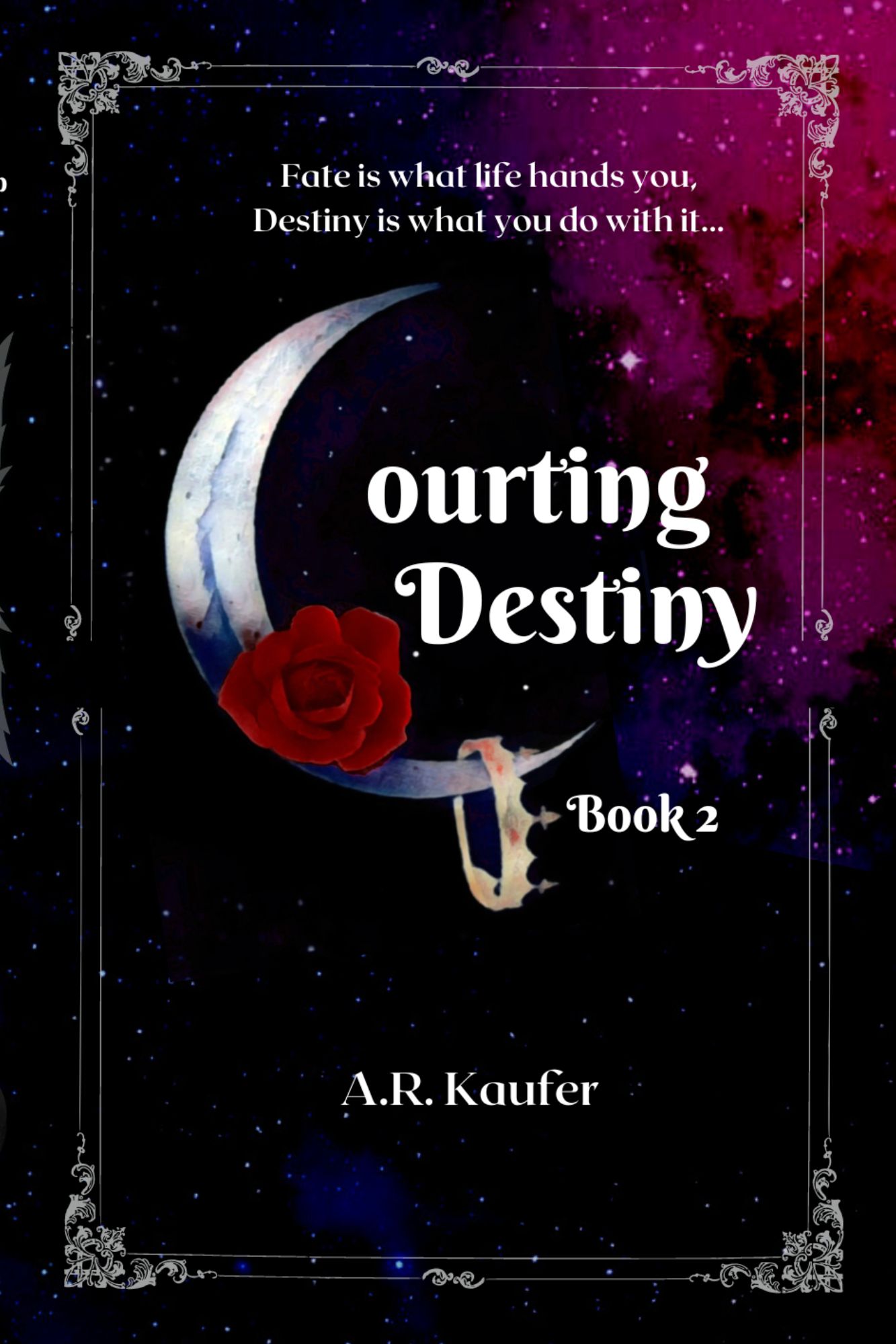 Courting Destiny