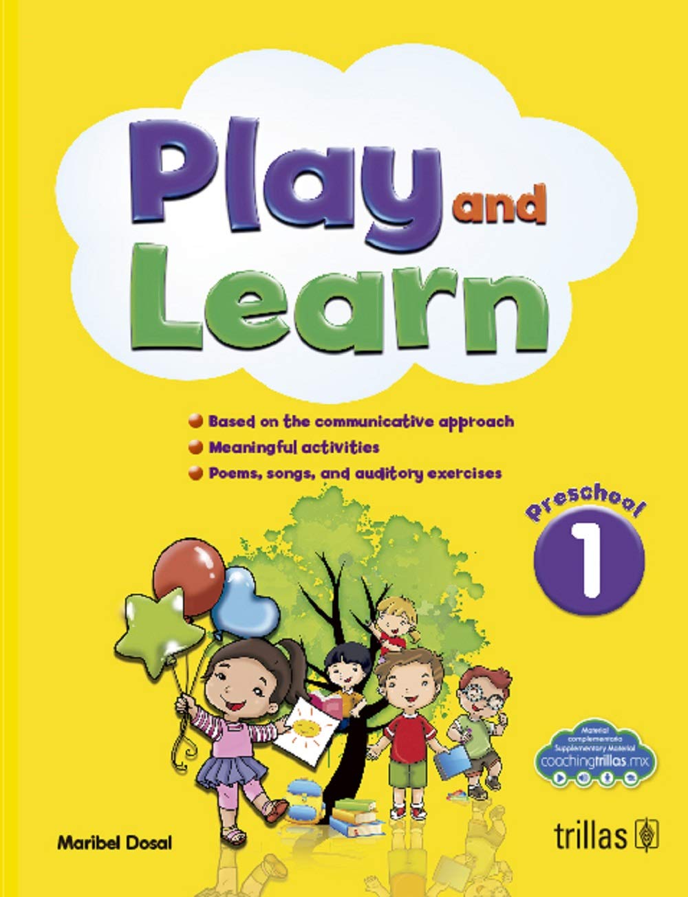 Play and learn 1 preschool coachingtrillas by MARIBEL DOSAL Goodreads