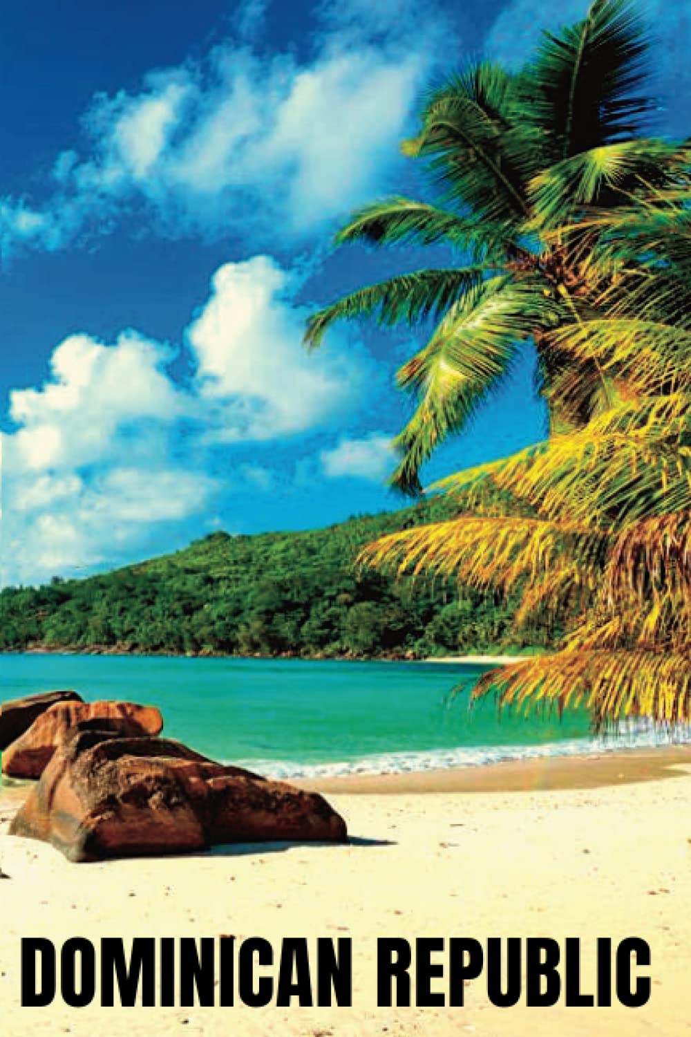 Dominican Republic A Picture Book of the Dominican Countryside for